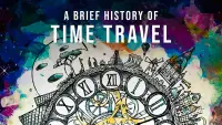 Backdrop to the movie "A Brief History of Time Travel" #1189287