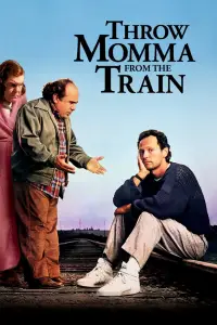 Poster to the movie "Throw Momma from the Train" #997620