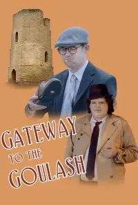 Poster to the movie "Gateway to the Goulash" #736674