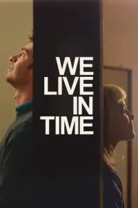 Poster to the movie "We Live in Time" #931638