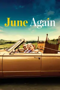 Poster to the movie "June Again" #1163317