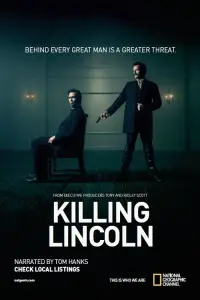 Poster to the movie "Killing Lincoln" #1011324