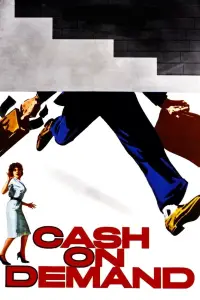 Poster to the movie "Cash on Demand" #1143311
