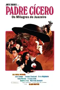 Poster to the movie "Padre Cícero: Os Milagres de Juazeiro" #1144652
