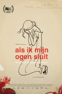 Poster to the movie "Als ik mijn ogen sluit: leven met de Japanse kampen" #401849