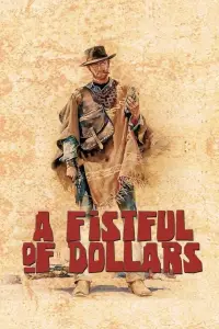 Poster to the movie "A Fistful of Dollars" #935662