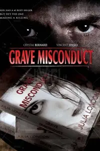 Poster to the movie "Grave Misconduct" #978769