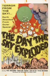 Poster to the movie "The Day the Sky Exploded" #1152597
