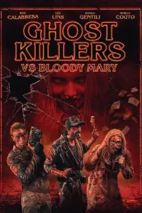 Poster to the movie "Ghost Killers vs. Bloody Mary" #1137561