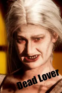 Poster to the movie "Dead Lover" #658185