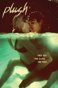 Poster to the movie "Plush" #1106728