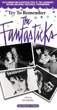 Poster to the movie "Try to Remember: The Fantasticks" #896998