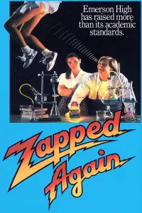 Poster to the movie "Zapped Again!" #1163279