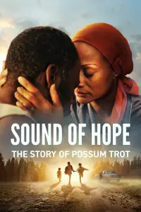 Poster to the movie "Sound of Hope: The Story of Possum Trot" #533370