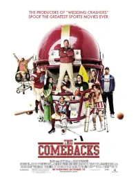 Poster to the movie "The Comebacks" #1078881