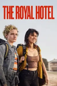 Poster to the movie "The Royal Hotel" #996787