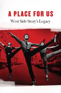 Poster to the movie "A Place for Us: West Side Story