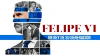 Backdrop to the movie "Felipe VI, un rey de su generación" #477425
