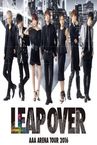 Poster to the movie "AAA ARENA TOUR 2016 - LEAP OVER -" #878264