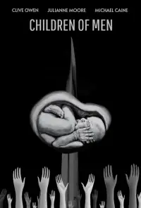 Poster to the movie "Children of Men" #626871