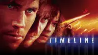 Backdrop to the movie "Timeline" #1071407