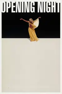 Poster to the movie "Opening Night" #1096665