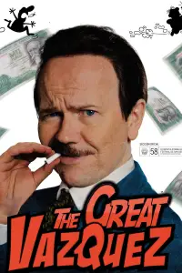 Poster to the movie "The Great Vazquez" #1166059