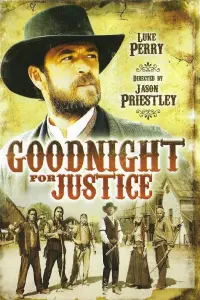 Poster to the movie "Goodnight for Justice" #813349