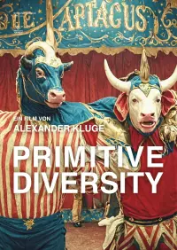Poster to the movie "Primitive Diversity" #681422