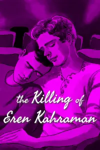 Poster to the movie "The Killing of Eren Kahraman" #199849