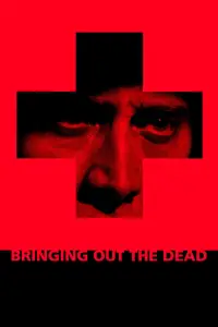 Poster to the movie "Bringing Out the Dead" #948243