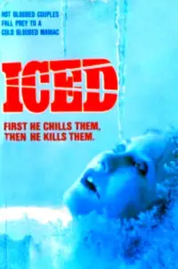 Poster to the movie "Iced" #1142694