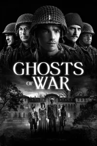 Poster to the movie "Ghosts of War" #831091