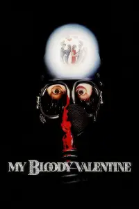 Poster to the movie "My Bloody Valentine" #1026309