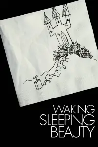 Poster to the movie "Waking Sleeping Beauty" #972719