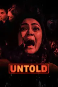 Poster to the movie "Untold" #817765
