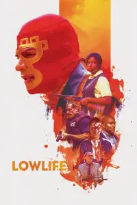 Poster to the movie "Lowlife" #733336
