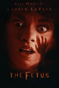Poster to the movie "The Fetus" #1027737