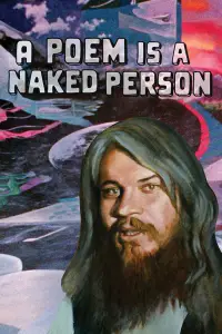Poster to the movie "A Poem Is a Naked Person" #1081277
