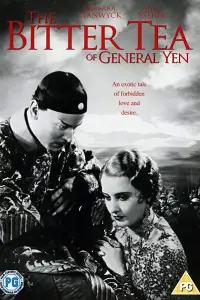Poster to the movie "The Bitter Tea of General Yen" #1132435