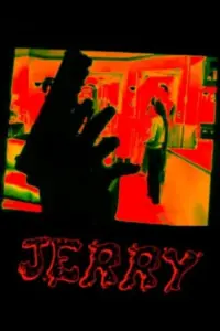 Poster to the movie "JERRY" #541370