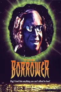 Poster to the movie "The Borrower" #1085403