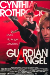 Poster to the movie "Guardian Angel" #1167202