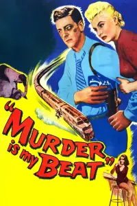 Poster to the movie "Murder Is My Beat" #1156098
