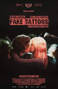 Poster to the movie "Fake Tattoos" #937703