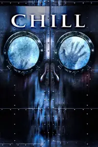 Poster to the movie "Chill" #1050438