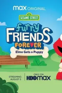 Poster to the movie "Furry Friends Forever: Elmo Gets a Puppy" #1148870