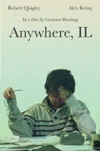 Poster to the movie "Anywhere, IL" #806524