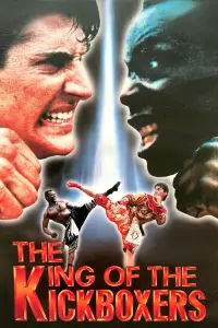 Poster to the movie "The King of the Kickboxers" #996503