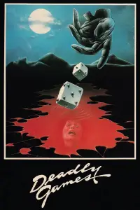 Poster to the movie "Deadly Games" #1010973